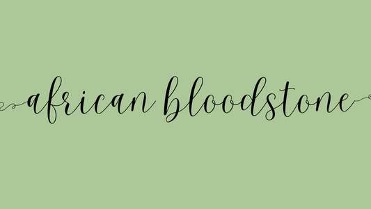 African Bloodstone (Setonite): Meaning, Properties & How to Use It